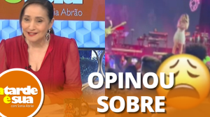 Tá erradissima! Não vale a pena", comenta Sonia sobre atitude de Wanessa