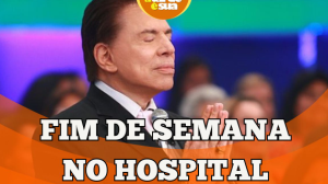 Silvio Santos continua internado e Sonia Abrão opina: "Melhor prevenir"