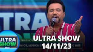 Ultra Show com Geraldo Luís (14/11/23) | Completo