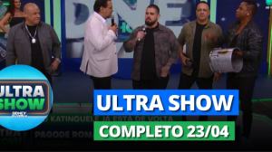 Ultra Show com Geraldo Luís (23/04/2024) - Completo