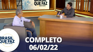 Brasil Que Faz: José Roberto Guimarães (06/02/22) | Completo