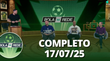 Bola na Rede (17/07/25) | Completo