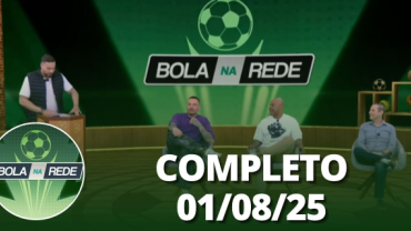 Bola na Rede (01/08/25) | Completo
