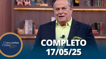 Companhia Certa: Johnny Massaro e Guilherme Uzeda (17/05/2025) | Completo