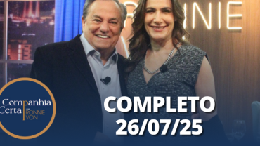 Companhia Certa: Virginia Cavendish (26/07/2025) | Completo