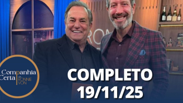 Companhia Certa: Leo Fraiman - Parte 1 (19/11/25) | Completo