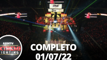 Extreme Fighting (01/07/2022) | Completo