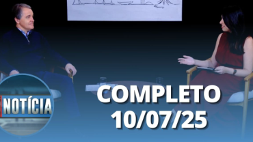 É Notícia: Dan Ioschpe (10/07/2025) | Completo