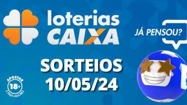 Loterias CAIXA: Quina, Lotofácil, Super Sete e mais 10/05/2024