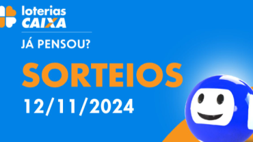 Loterias CAIXA: Dia de Sorte, Quina e mais 12/11/2024