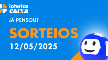 Loterias CAIXA: Quina, Super Sete e mais 12/05/2025