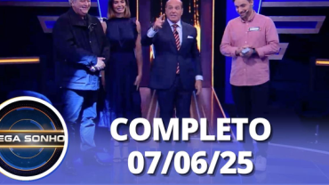 Mega Sonho: Datena e Letícia Wiermann (07/06/25) | Completo