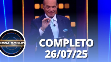 Mega Sonho: Jaque Ciocci e Mc Kekel (26/07/25) | Completo