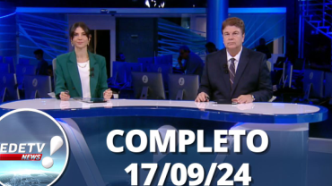 RedeTV News (17/09/24) | Completo