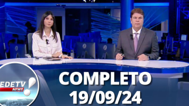 RedeTV News (19/09/24) | Completo