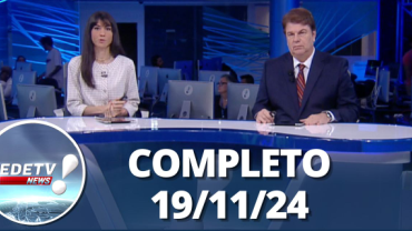 RedeTV News (19/11/24) | Completo