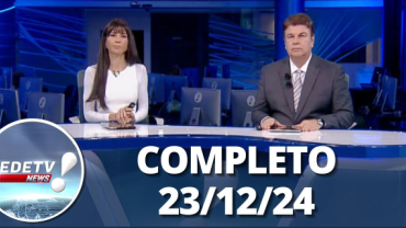 RedeTV News (23/12/24) | Completo