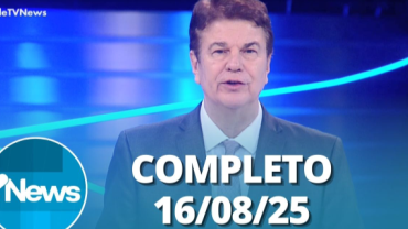RedeTV! News (16/08/25) | Completo