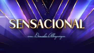 Sensacional: Novo cenário e Elaine Michely (17/11/25) | Completo