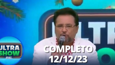 Ultra Show com Geraldo Luís (12/12/23) | Completo