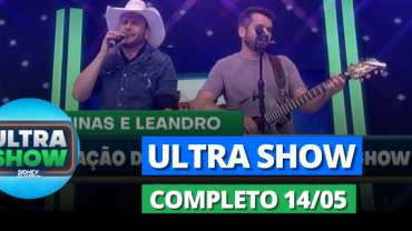 Ultra Show com Geraldo Luís (07/05/2024) - Completo